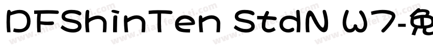 DFShinTen StdN W7字体转换